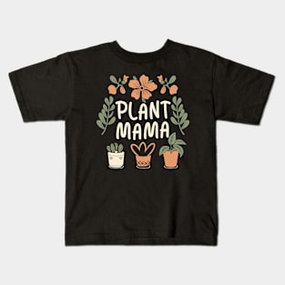 Plant Mama Kids T-Shirt